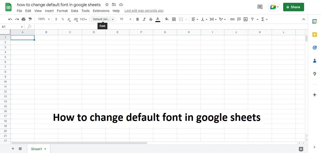 How to Change Default Font in Google Sheets?